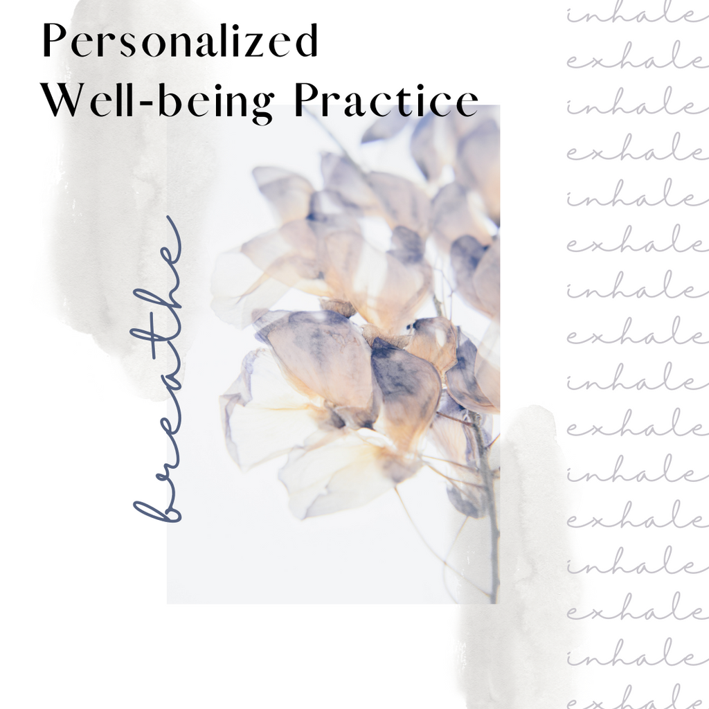 Personalized Well-being Practice