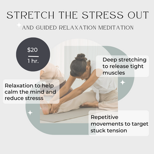 Stretch the Stress Out